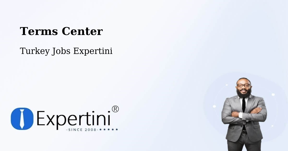 Terms of Service – Ortahisar - Turkey Jobs Expertini